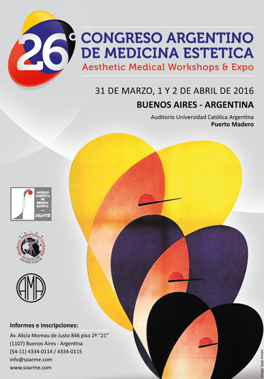 26 Congreso Argentino de Medicina Estética 26 Congreso Argentino de Medicina Estética